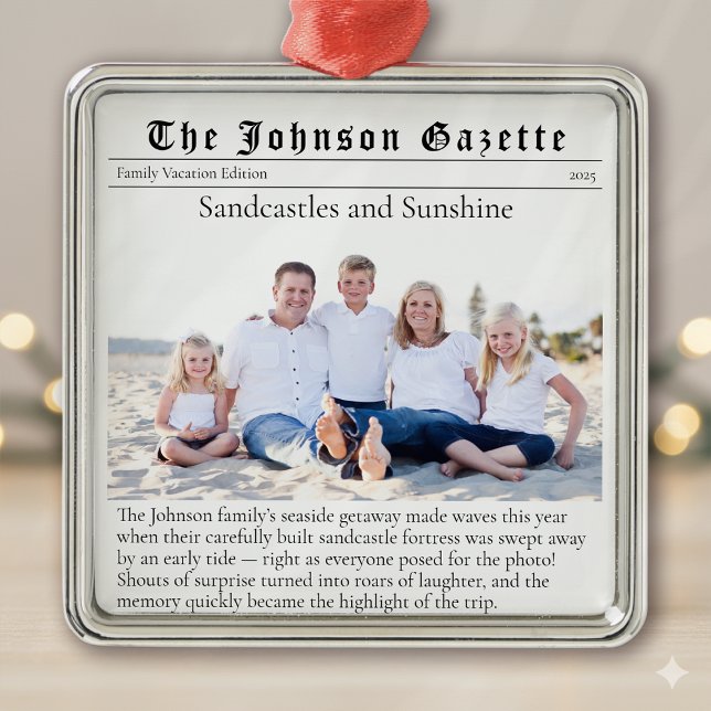 Family Vacation Photo Keepsake Newspaper Metal Ornament (Creator Uploaded)