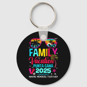 Family Vacation Punta Cana 2025 Making Memories To Keychain