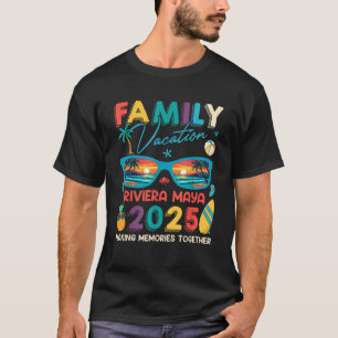 Family Vacation Riviera Maya Memories Cruising Sum T-Shirt