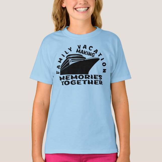 FAMILY VACATION. T-Shirt (Front)