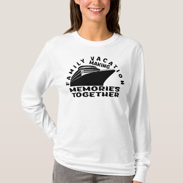 FAMILY VACATION. T-Shirt (Front)