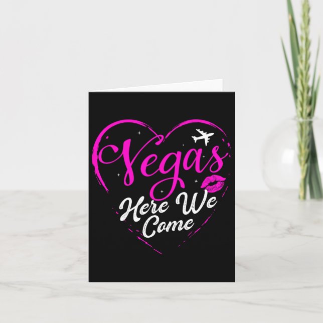 Family Vacation Vegas Girls Trip Las Vegas Here We Card (Front)