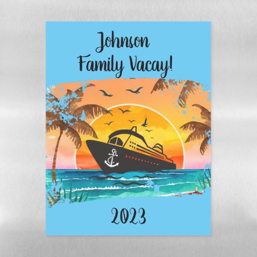Family Vacay Cruise Cabin Decor Magnet _  Magnetic Dry Erase Sheet