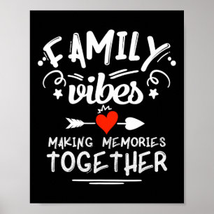 Family Vibes Making Memories 2025 Family Reunion M Poster