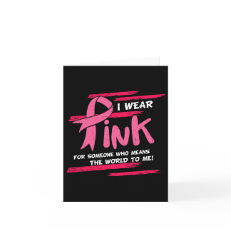 Family Wear Pink Breast Cancer Awareness Support W Card