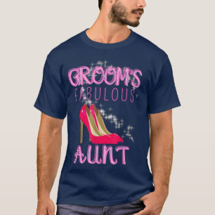 Family Wedding Gift Grooms Fabulous Aunt T-Shirt