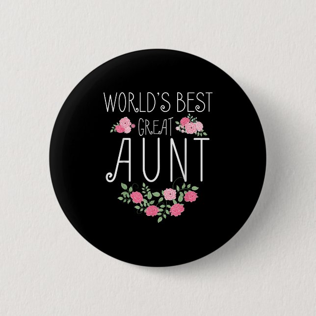 Family World's Great Aun Funny Auntie Ever Gift  Button (Front)