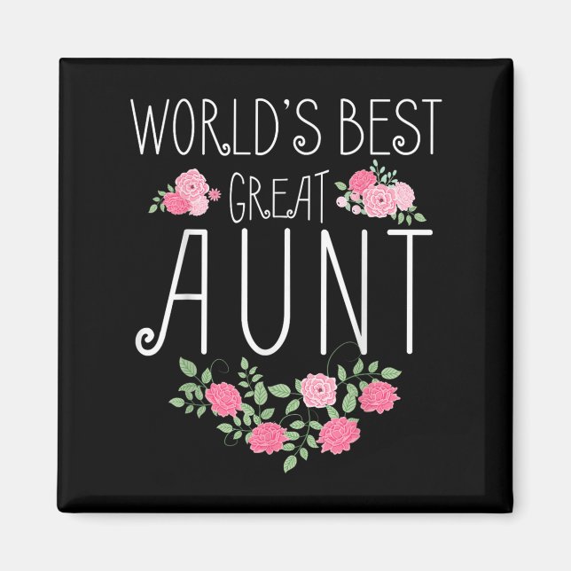 Family World's Great Aun Funny Auntie Ever Gift  Magnet (Front)