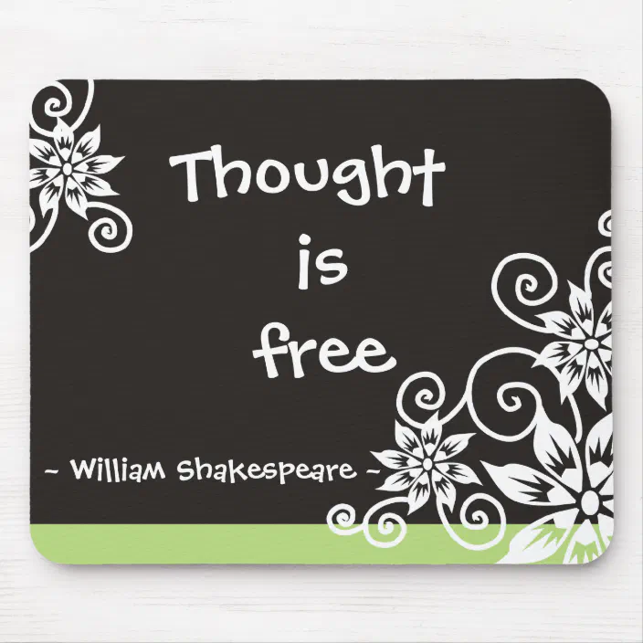 Famous 3 Word Quotes Famous 3 Word Quotes -William Shakespeare Quote Mouse Pad | Zazzle.com