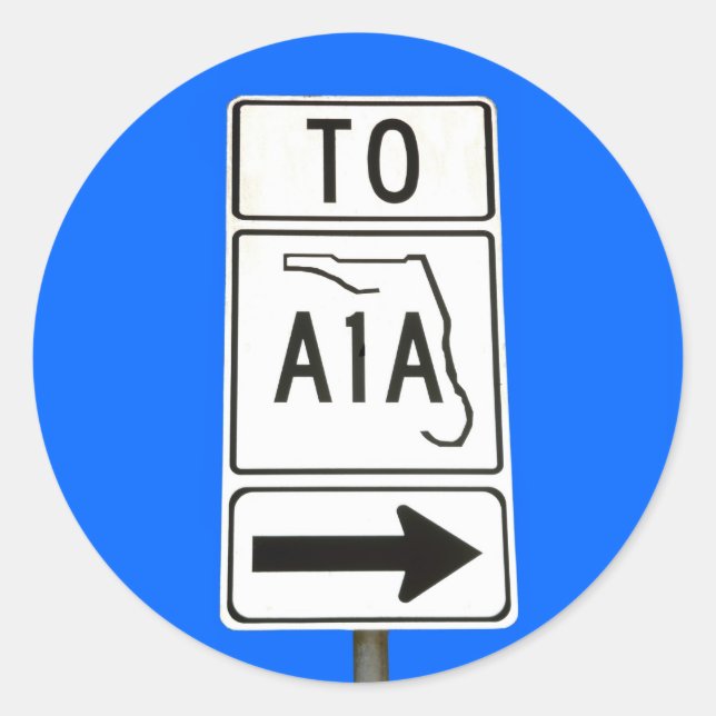 Famous A1A Sign Classic Round Sticker (Front)
