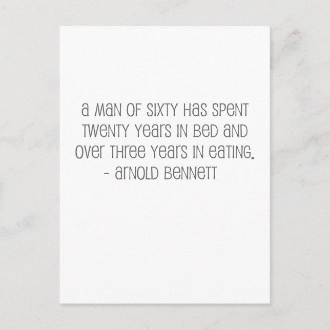 Famous, "A Man of 60" quote Postcard (Front)