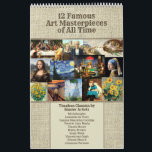 Famous Art Masterpieces of all Time Calendar<br><div class="desc">Fine art by well-known artists from the Early Renaissance, High Renaissance, from the 15th, 16th, 17th, 19th centuries. Twelve popular vintage artworks by 10 painters who are among the most famous and influential figures in the history of Western art. Michelangelo, Leonardo da Vinci, Cassius Marcellus Coolidge, Vicente Juan Masip, Claude...</div>