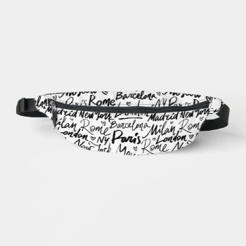 Famous Cities Of The World Fanny Pack by heartlocked at Zazzle