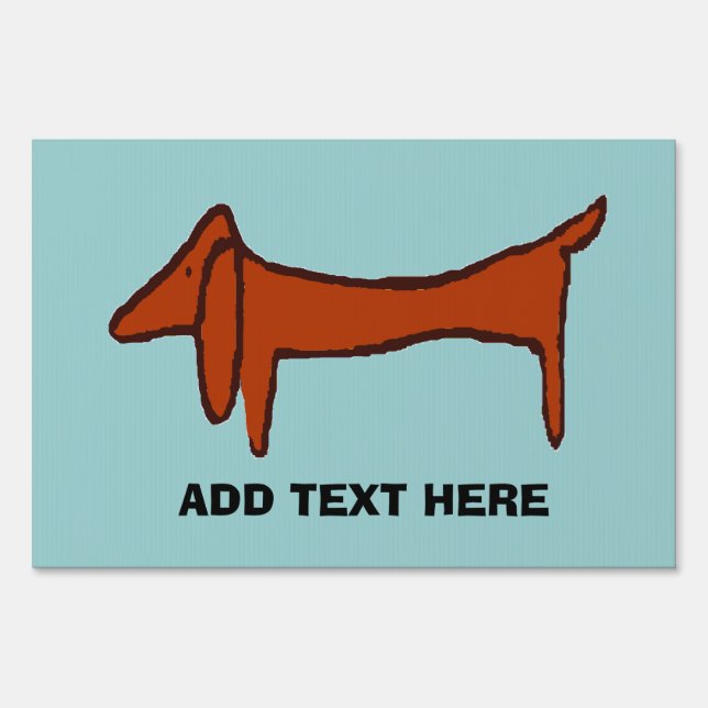 Famous Dachshund Abstract Sign (Front)