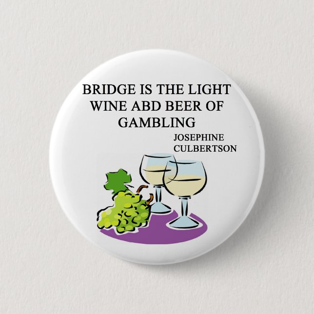 FAMOUS DUPLICATE BRIDGE QUOTE BUTTON (Front)