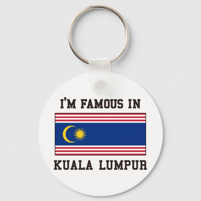 Famous In Kuala Lumpur Keychain (Front)