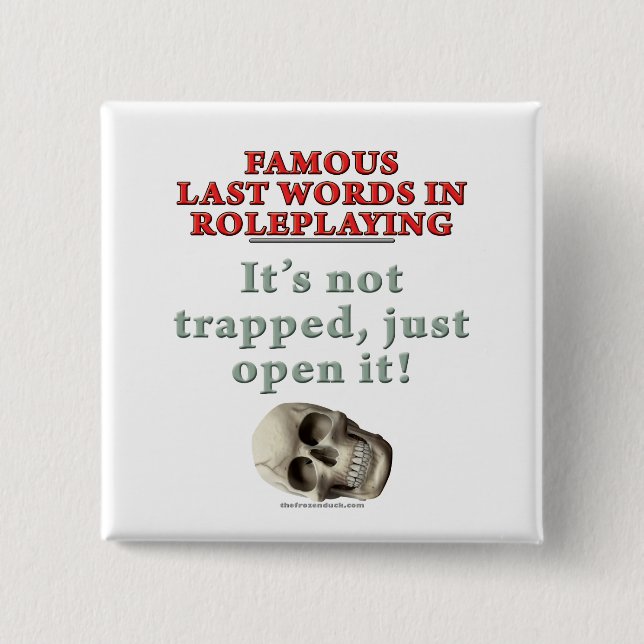Famous Last Words in Roleplaying: Trapped Button (Front)