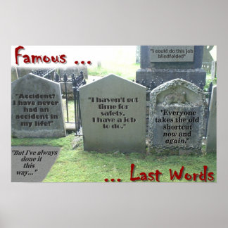 Famous last words poster