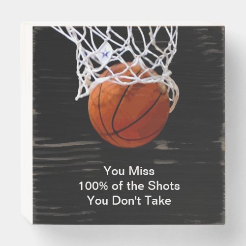 Famous Motivational Quote Basketball Wooden Box Sign