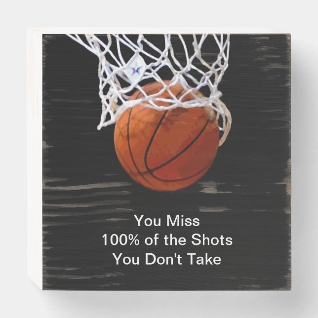 Famous Motivational Quote Basketball Wooden Box Sign (Front Horizontal)