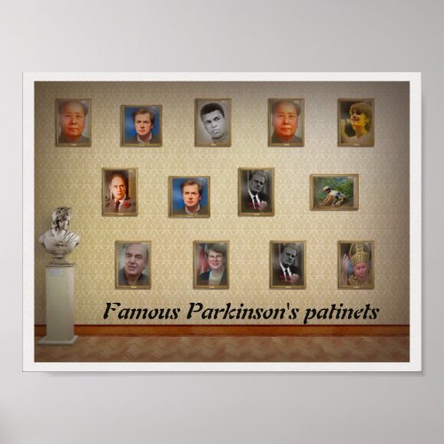 Famous Parkinsons patients Poster