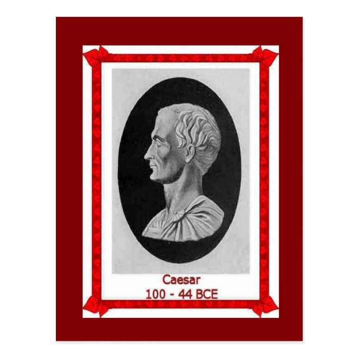 Famous people, Julius Caesar 100   44 BCE Post Card