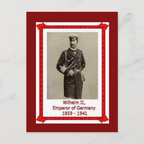 Famous people Kaiser Wilhelm II 1859_1941 Postcard