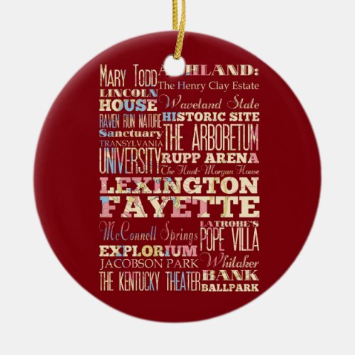 Famous Places of Lexington Fayette Kentucky Ceramic Ornament