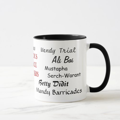 Famous Police Officers _ Funny Police Names Mug