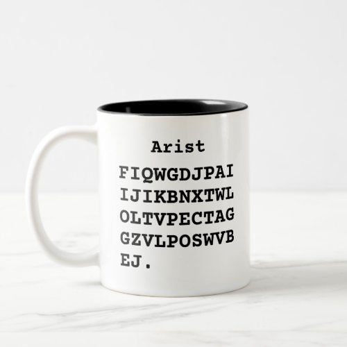 Famous quote cipher friendship Two_Tone coffee mug