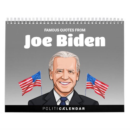 Famous Quotes from Joe Biden Calendar