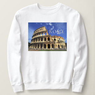 Famous Ruins of the Coliseum   Rome Italy Sweatshirt