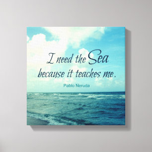 FAMOUS SEA QUOTE PABLO NERUDA PHOTO ART CANVAS PRINT