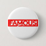 Famous Stamp Button