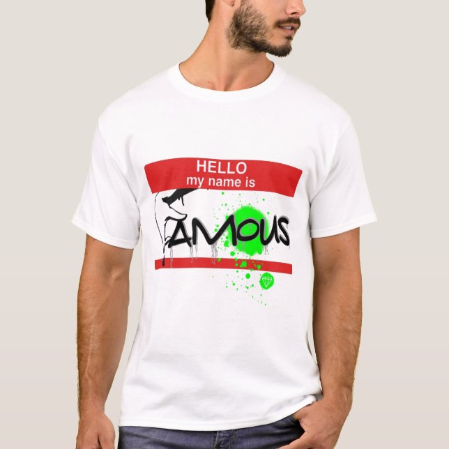 Famous T-Shirt (Front)