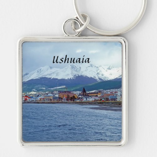 Famous Ushuaia _ Tierra del Fuego Argentina Keychain