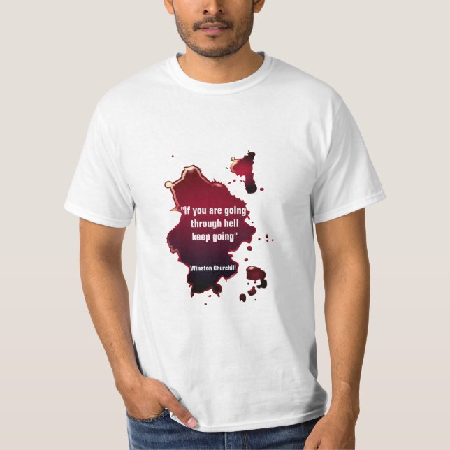 Famous Winston Churchill Quote T-Shirt (Front)