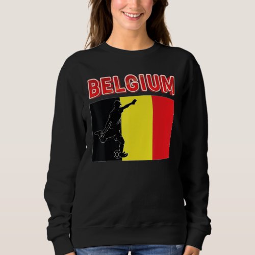 Fan Belgium National Team World Football Soccer Ch Sweatshirt