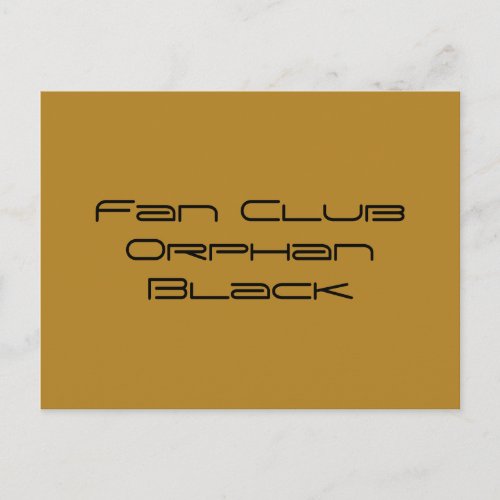 fan club Orphan Black in geometric font Postcard