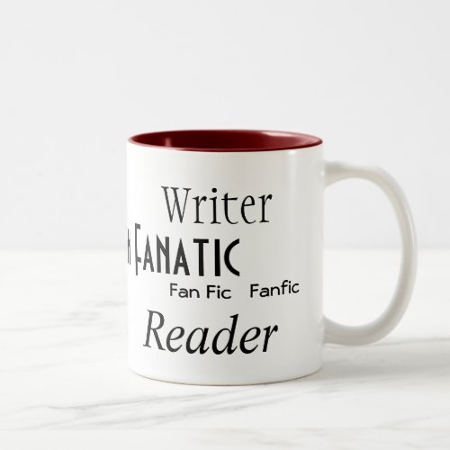 Fan Fiction Fanatic Two_Tone Coffee Mug