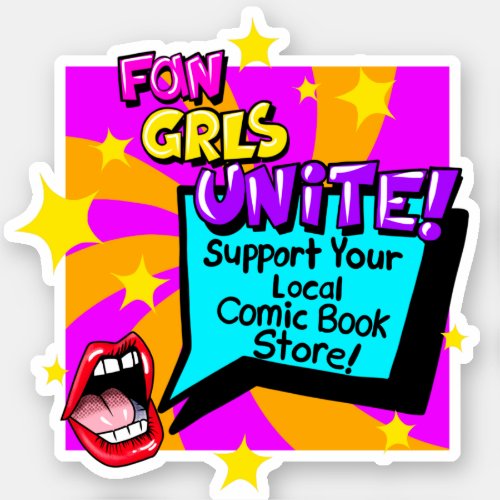 Fan Girls Unite Comic Book Inspired Vinyl Sticker
