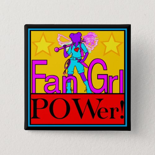 Fan Grl POWer Colorful Fun Button Pin