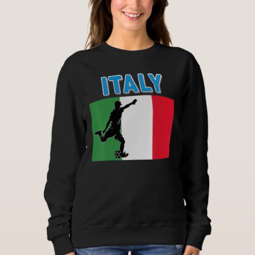 Fan Italy National Team World Football Soccer Cham Sweatshirt