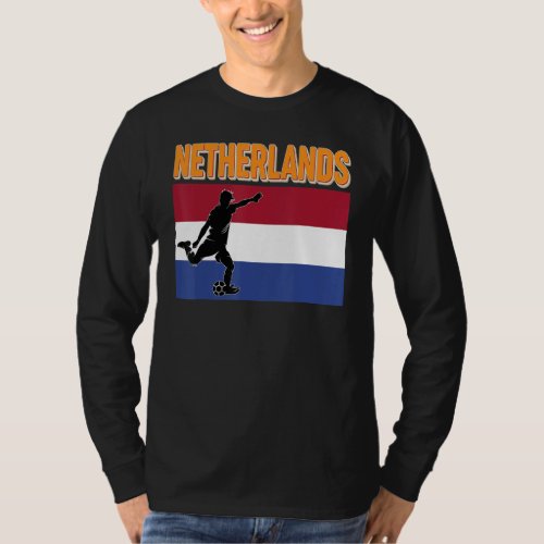 Fan Netherlands National Team World Football Socce T_Shirt
