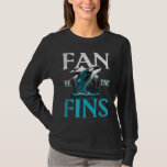 Fan Of The Fins Whales Watch Dolphin Pottwhal T-Shirt