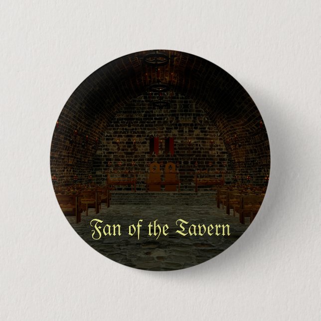 Fan of the Tavern - Medieval Button (Front)