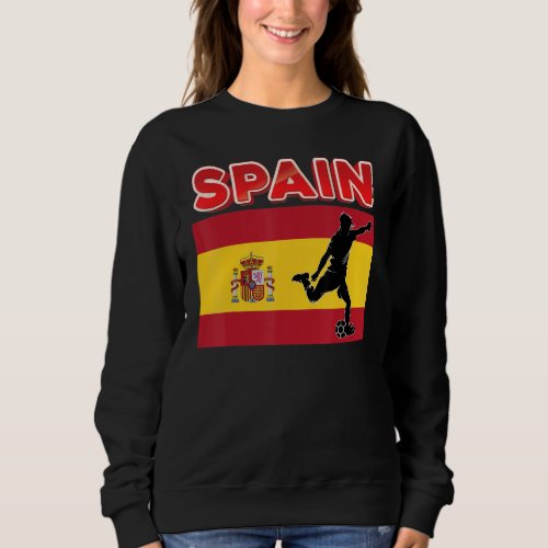Fan Spain National Team World Football Soccer Cham Sweatshirt