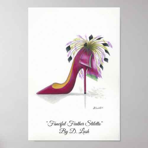 Fanciful Feather Stiletto Poster Print