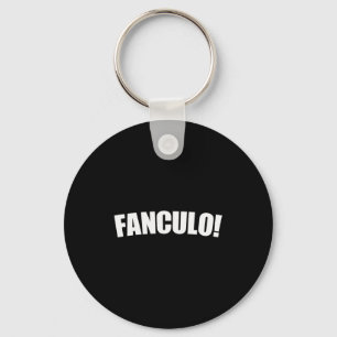 Fanculo Italian Term For Off, Funny Sarcastic Gift Keychain