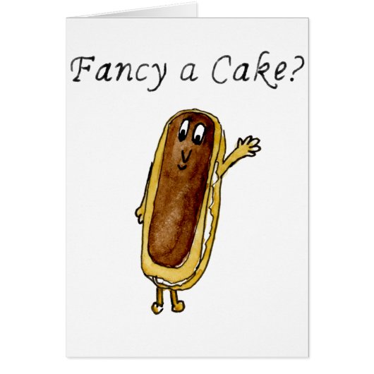 Fancy a Cake Funny Chocolate Eclair Quirky Art Cards (Front)